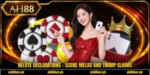Belote Declarations - Score Melds And Trump Claims