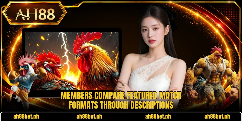 Members compare featured match formats through descriptions Members compare featured match formats through descriptions