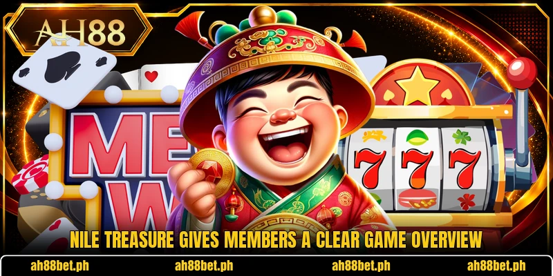 Nile Treasure gives members a clear game overview
