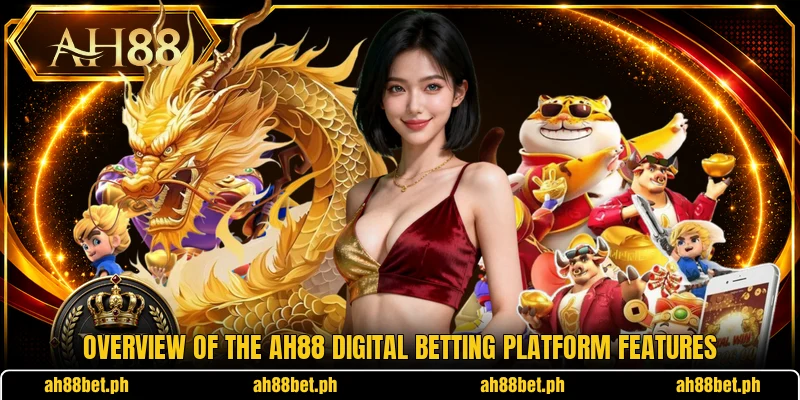 Overview of the AH88 digital betting platform features
