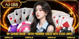 VIP Gaming Room - Enter Premium Tables With Clear Limits